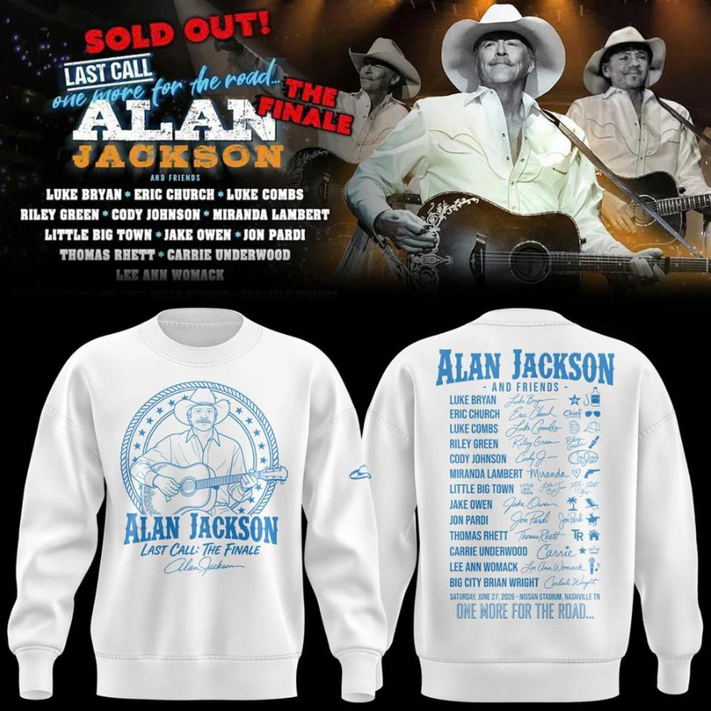 Alan Jackson Last Call Finale White Country Music Sweatshirt