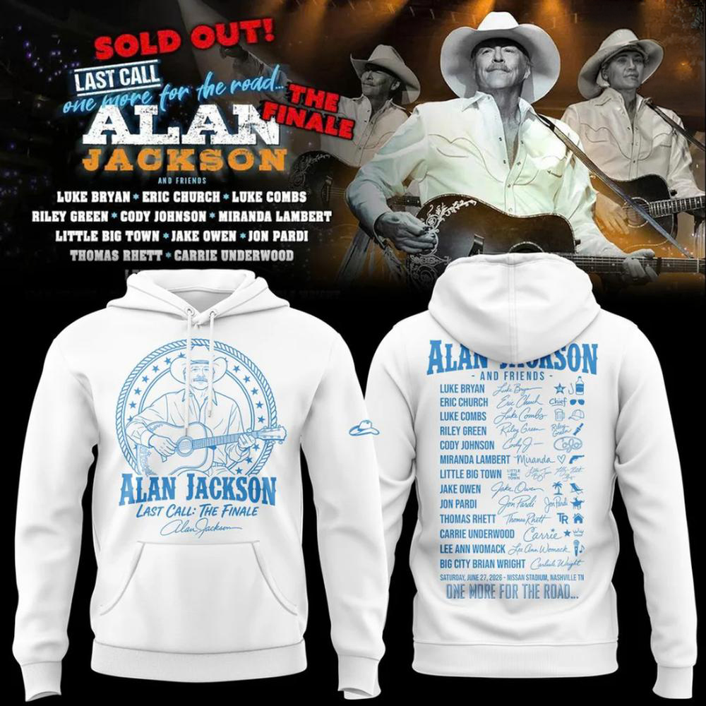 Alan Jackson Last Call The Finale 2026 White Country Music Graphic Hoodie