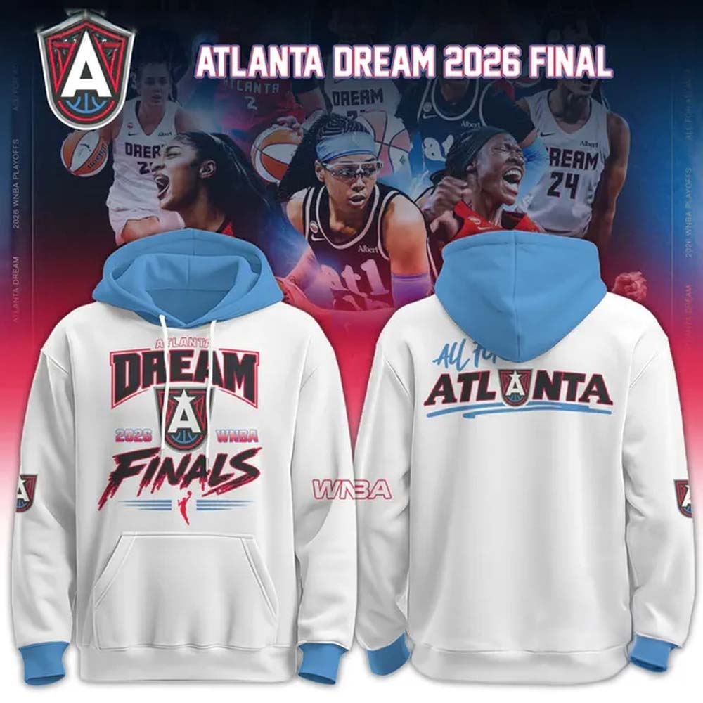 Atlanta Dream 2026 WNBA Finals Limited Edition White Hoodie