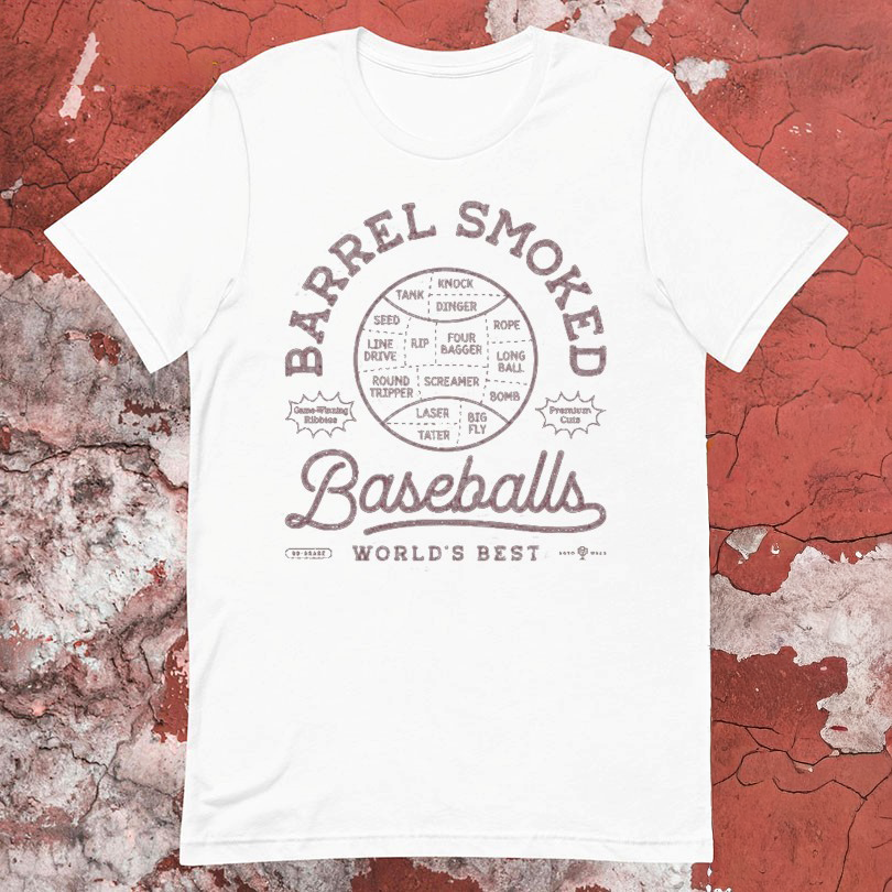 Barrel Smoked Baseballs Worlds Best TShirts