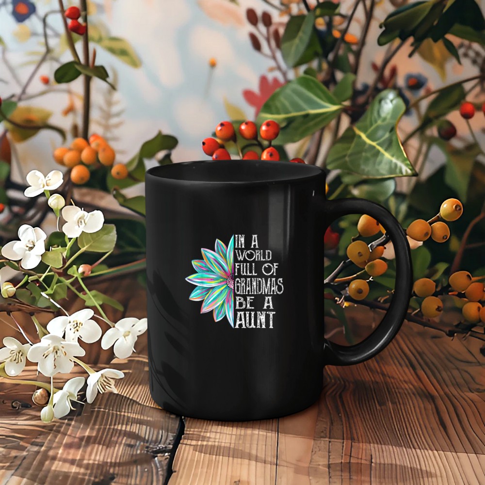 Be A Aunt Spring Floral Aunt Gifts for Grandma Mothers Day Mug
