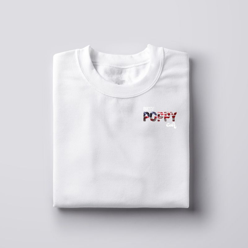 Best Poppy Ever T shirt, Funny Fathers Day Gift US Poppy T-Shirt