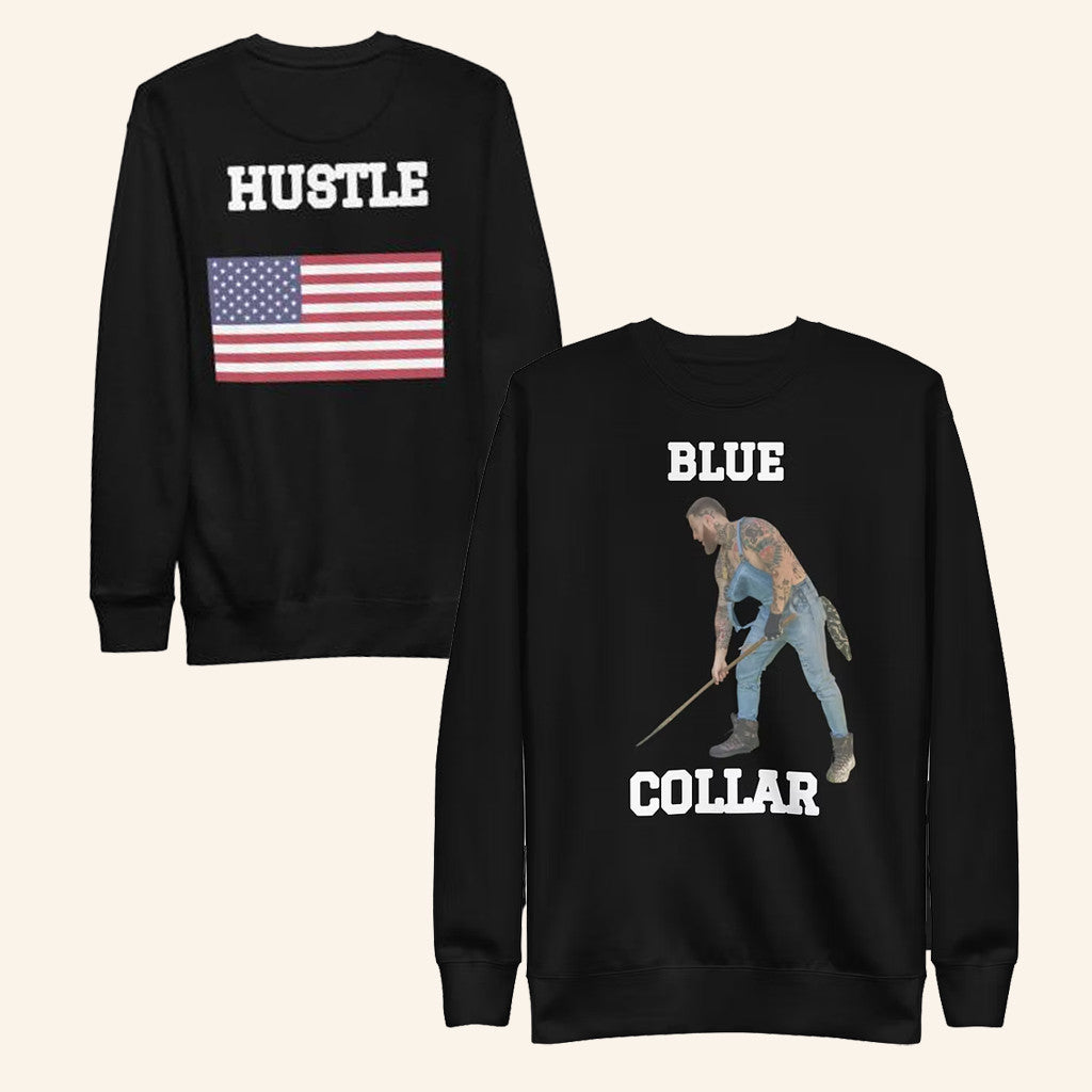 Bezz Believe Merch Blue Collar Hustle Sweatshirt Gifts For Rap Lovers