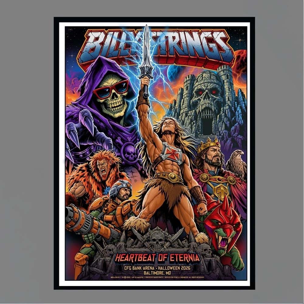Billy Strings Presents Heartbeat Of Eternia CFG Bank Arena Halloween 2026 Baltimore MD October 31 Art By Maxx242 Masters Of The Universe Wall Art Print Poster