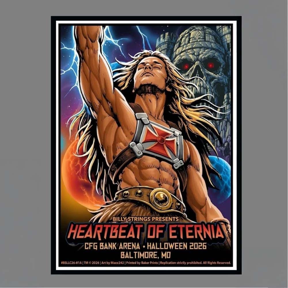 Billy Strings Presents Heartbeat Of Eternia CFG Bank Arena Halloween 2026 Baltimore MD October 31 Art By Maxx242 Wall Art Print Poster