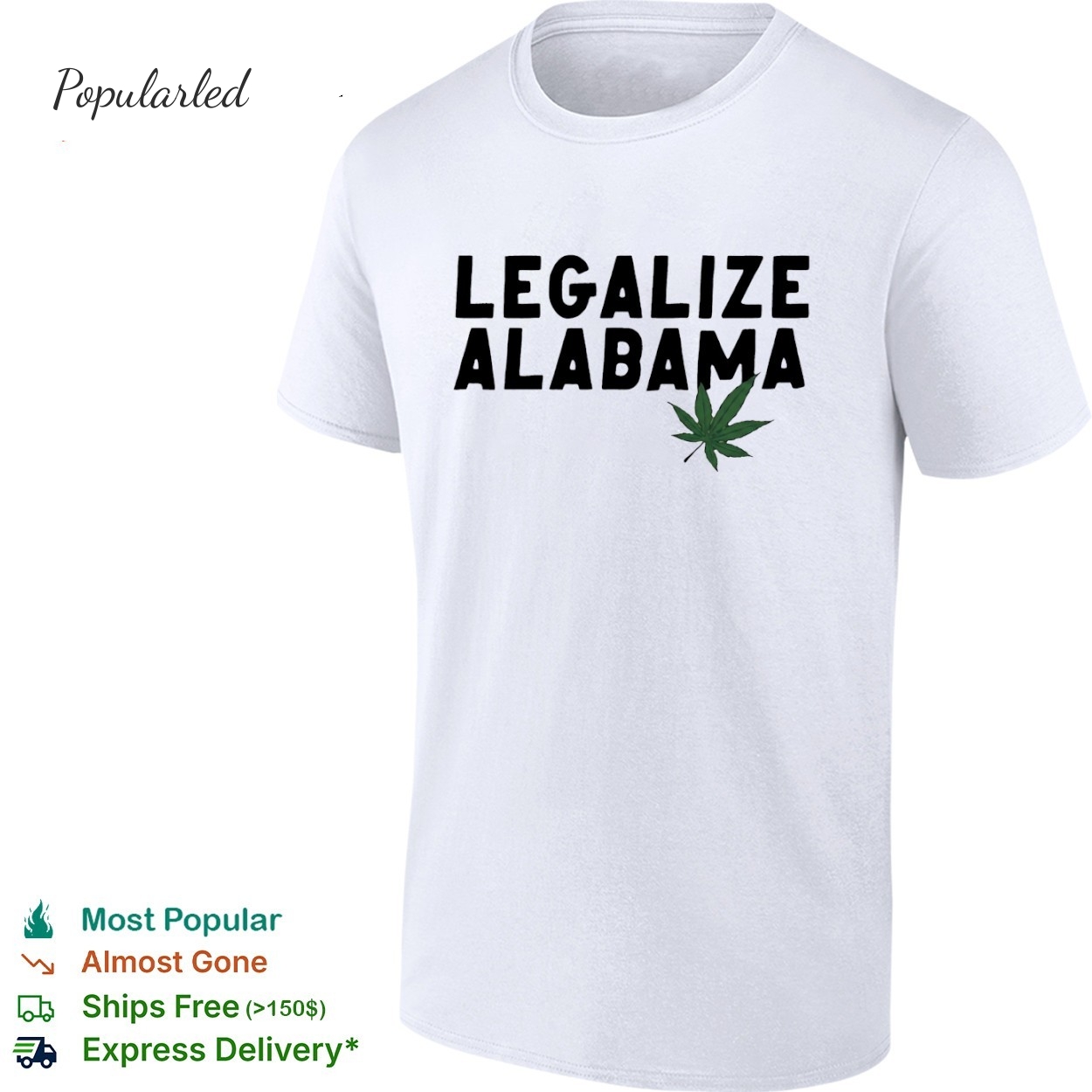 Birmingham Mayor Legalize Alabama shirt