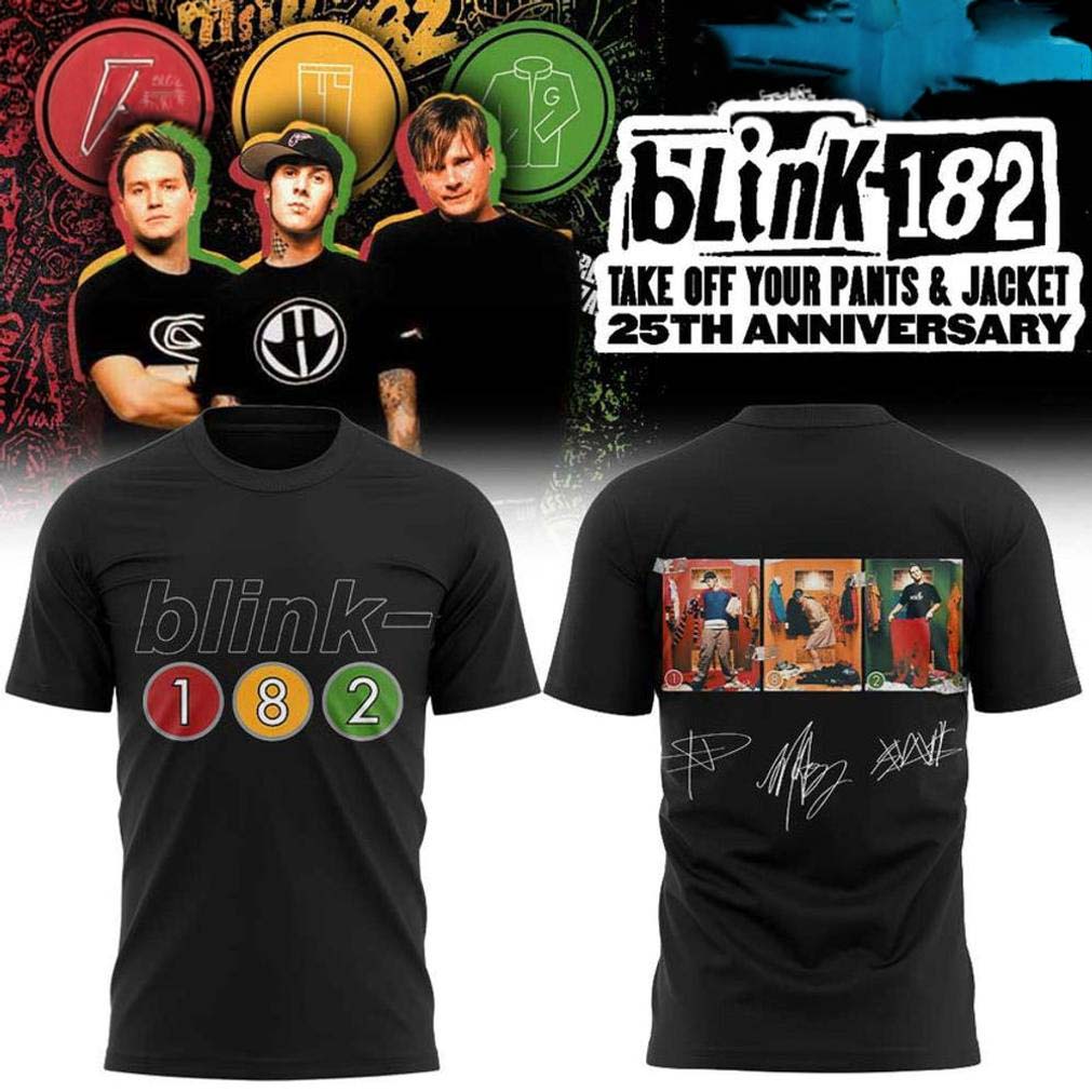 Blink182 Day PopUp 25th album Take Off Your Pants and Jacket Black T Shirt