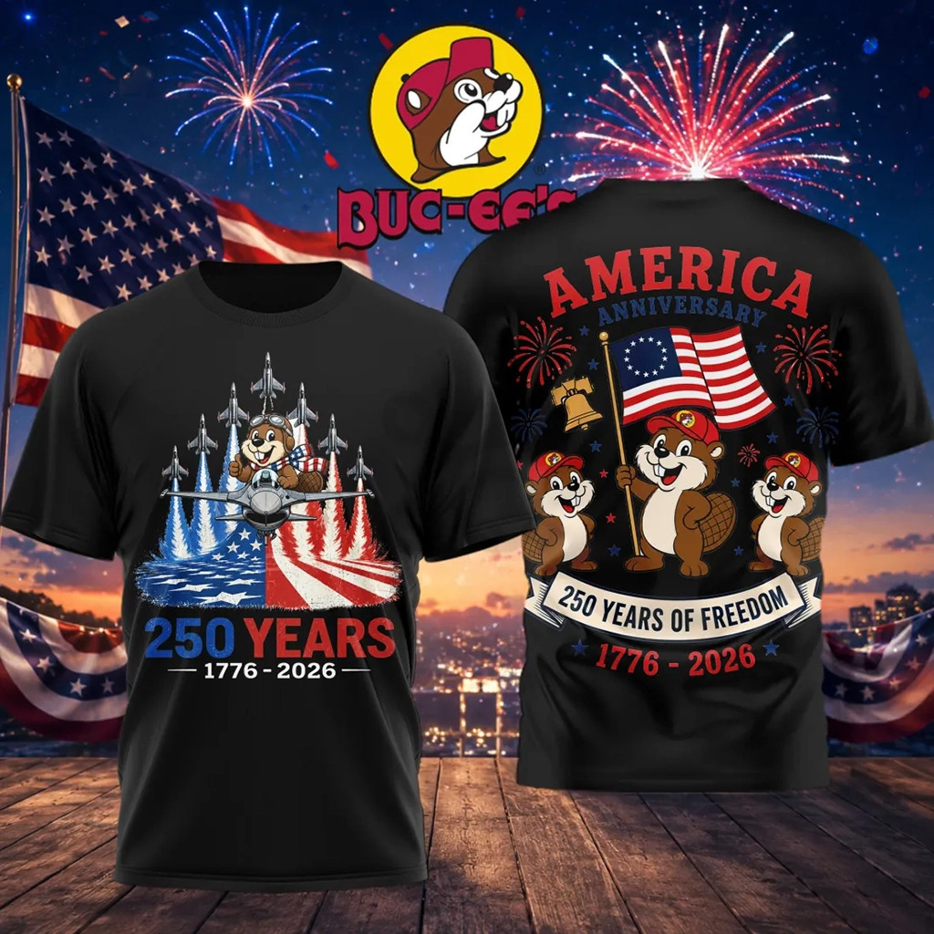 Buc Ee's 250 Years Of Freedom 1776 2026 Shirt America AnniversaryTShirt4th Of July Gifts