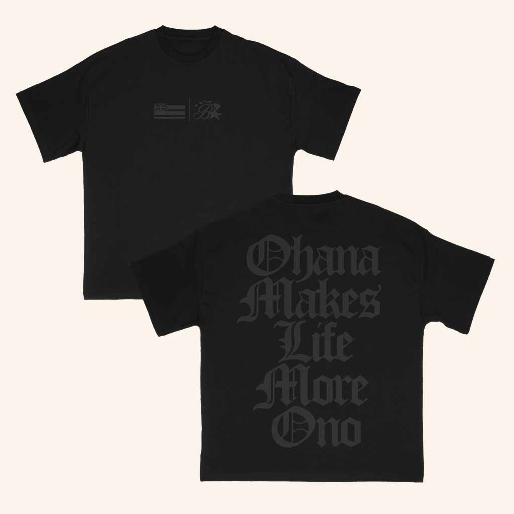 Budz And Baddiez Merch Ohana Makes Life More Ono T-Shirt Best Gifts For Boyfriend