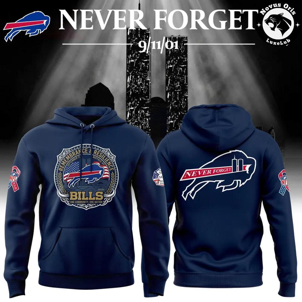 Buffalo Bills Football 9/11 Never Forget Limited Edition Hoodie 1 - Unicasport Buffalo Bills Football 9/11 Never Forget Limited Edition Hoodie