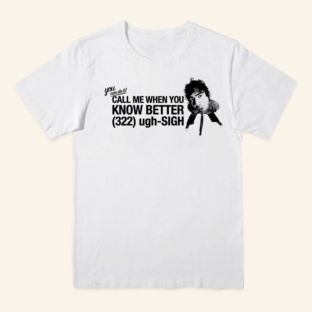 Calum Hood Merch 2026 Call Me When You Know BetterTShirtWhite Gift For Music Lovers