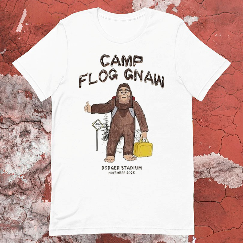 Camp Flog Gnaw Dodger Stadium November Sasquatch 2025 TShirts