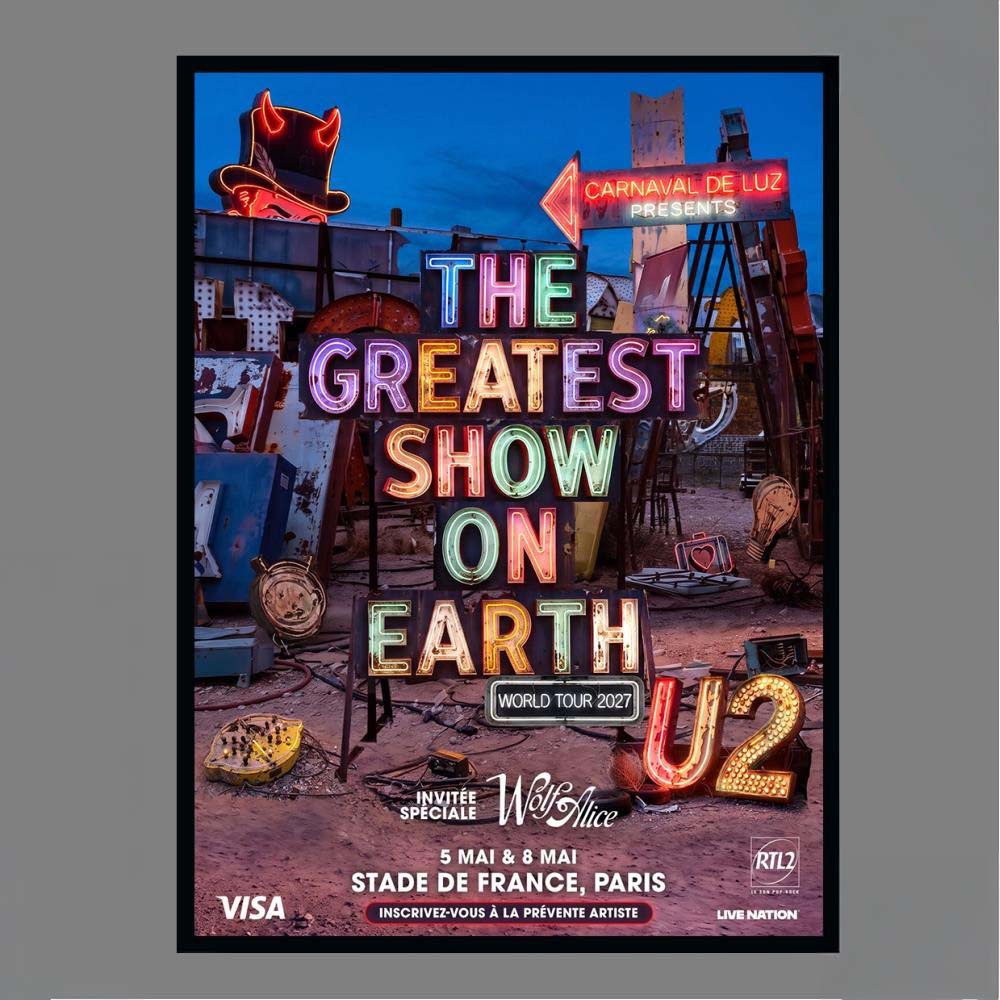 Carnaval de Luz Presents The Greatest Show on Earth World Tour 2027 U2 Invitée Spéciale Wolf Alice 5 Mai 8 Mai Stade De France Paris Poster