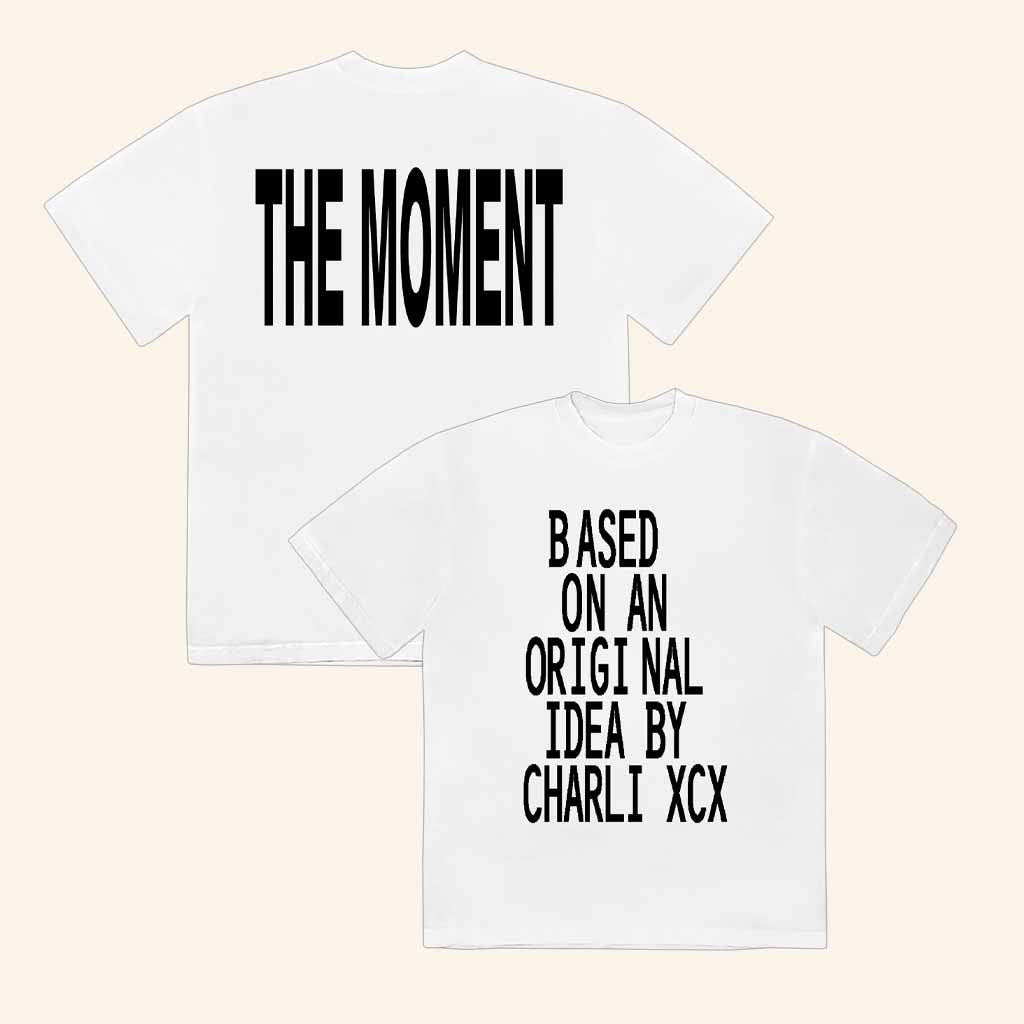 Charli Xcx Merch The Moment T-Shirt Best Birthday Gift For Husband