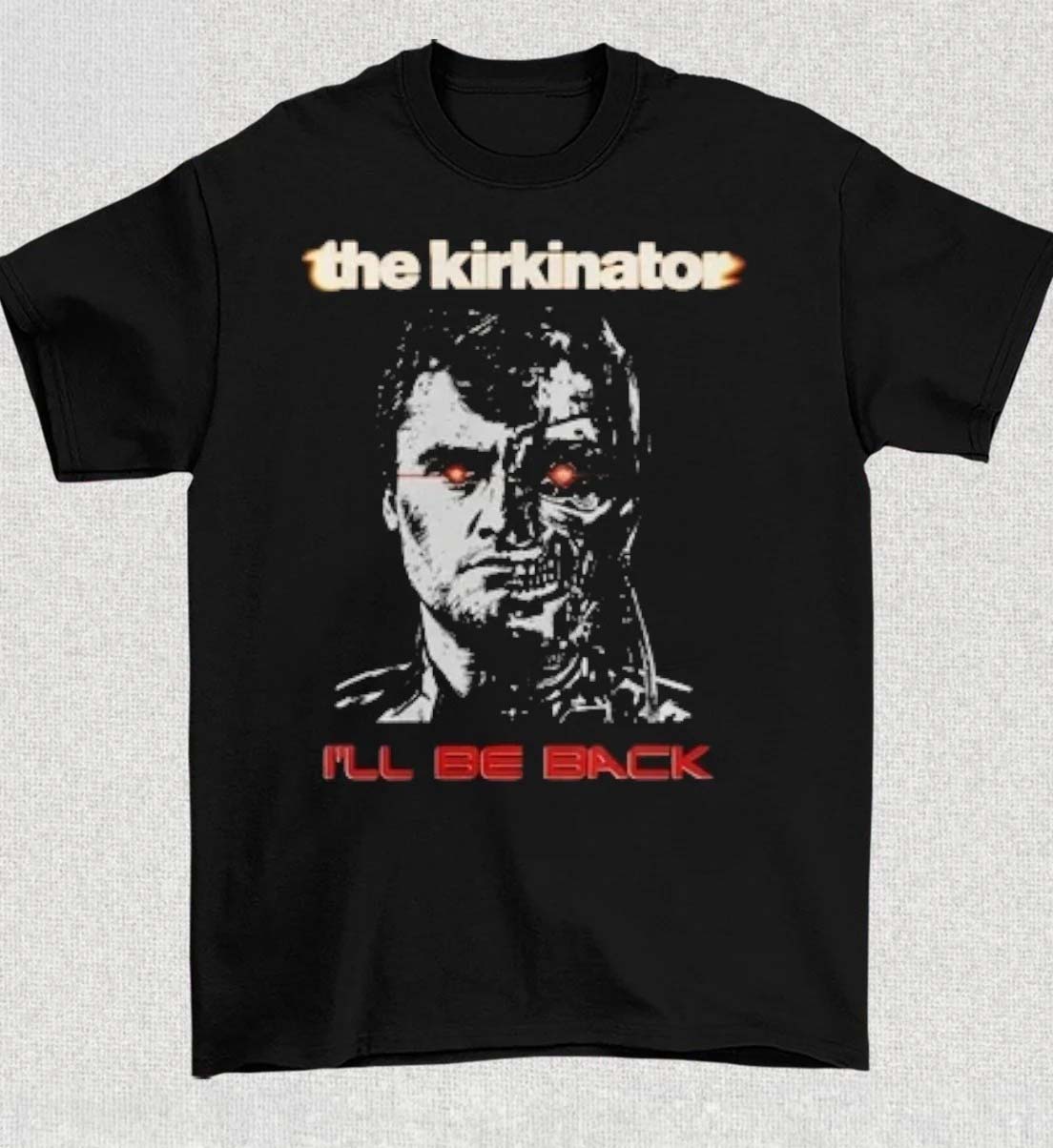 Charlie Kirk The Kirkinator Ill Be Back Shirt