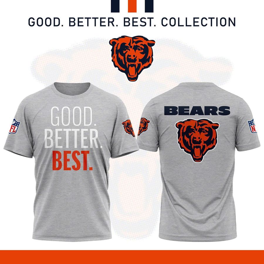 Chicago Bears 2026 TShirt The Good Better Best