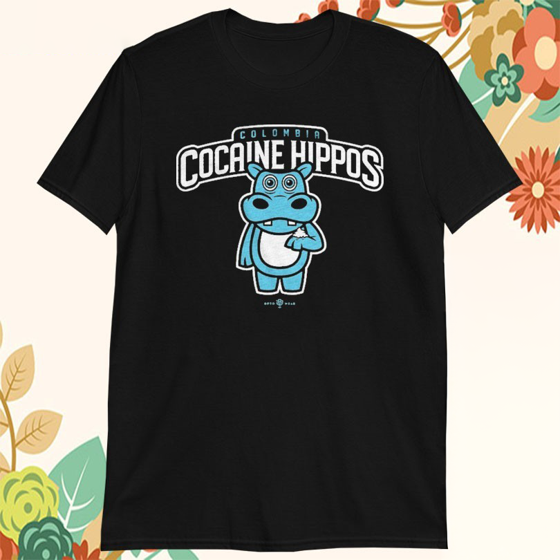 Colombia Cocaine Hippos Mascot TShirts