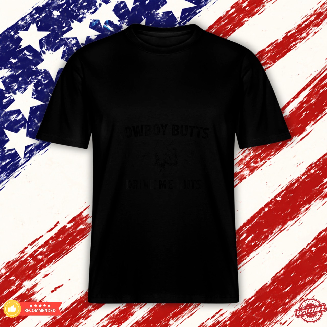 Cowboy Butts Drive Me Nuts Horse Ride Western Rodeo Country Graphic Shirt