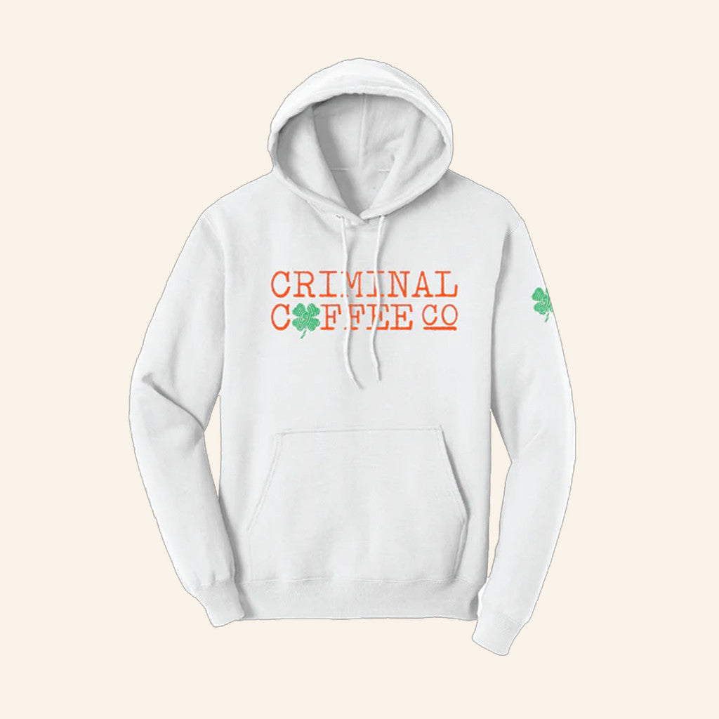 Criminal Coffee Merch St Patricks Day Hoodie Cool Gifts For Coffee Lovers