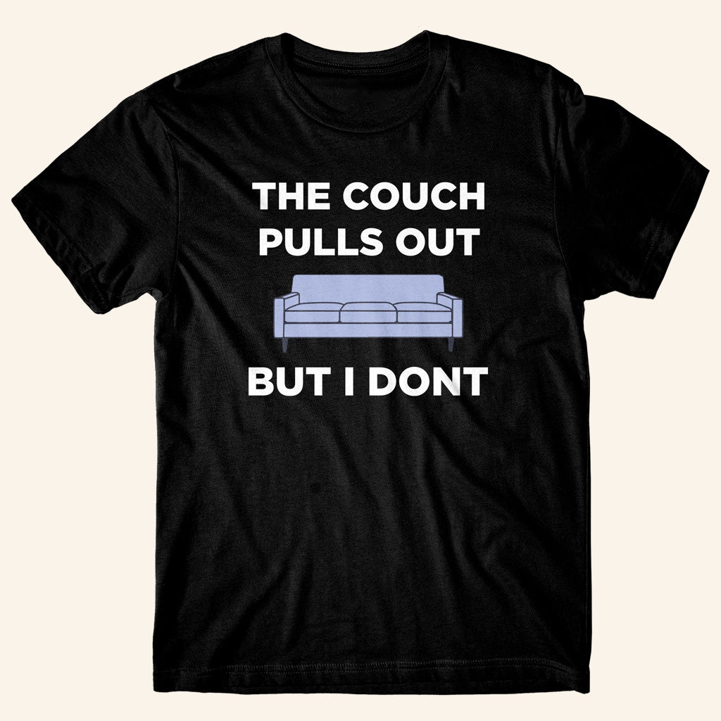 Danny Duncan Merch Pull Out Couch Black T-Shirt Cool Christmas Gifts For Guys