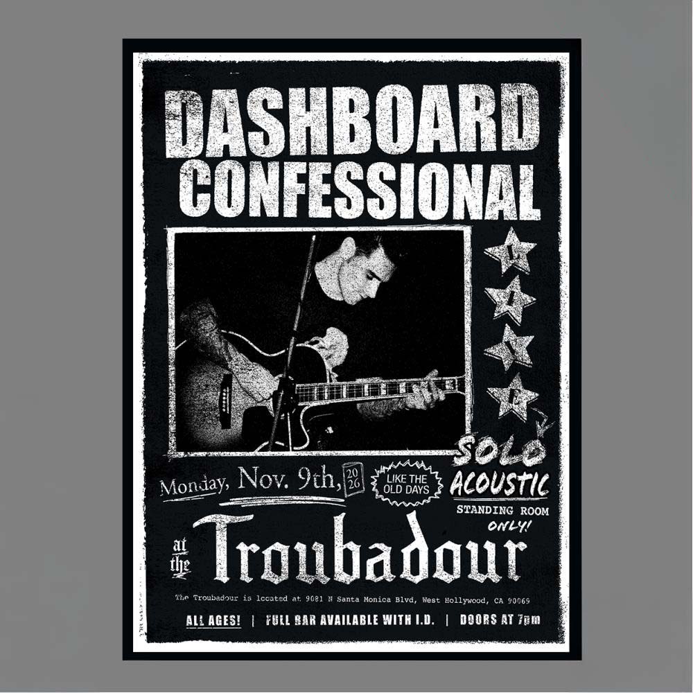 Dashboard Confessional Solo Acoustic Monday Nov 9th 2026 Like The Old Days At The Troubadour Standing Room Only Poster