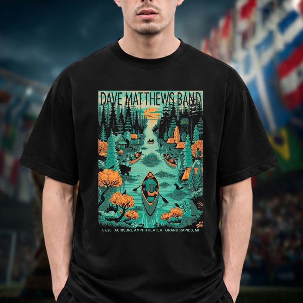Dave Matthews Band Poster Event Night 1 At Acrisure Amphitheater In Grand Rapids MI On July 7 2026 Unisex T Shirt
