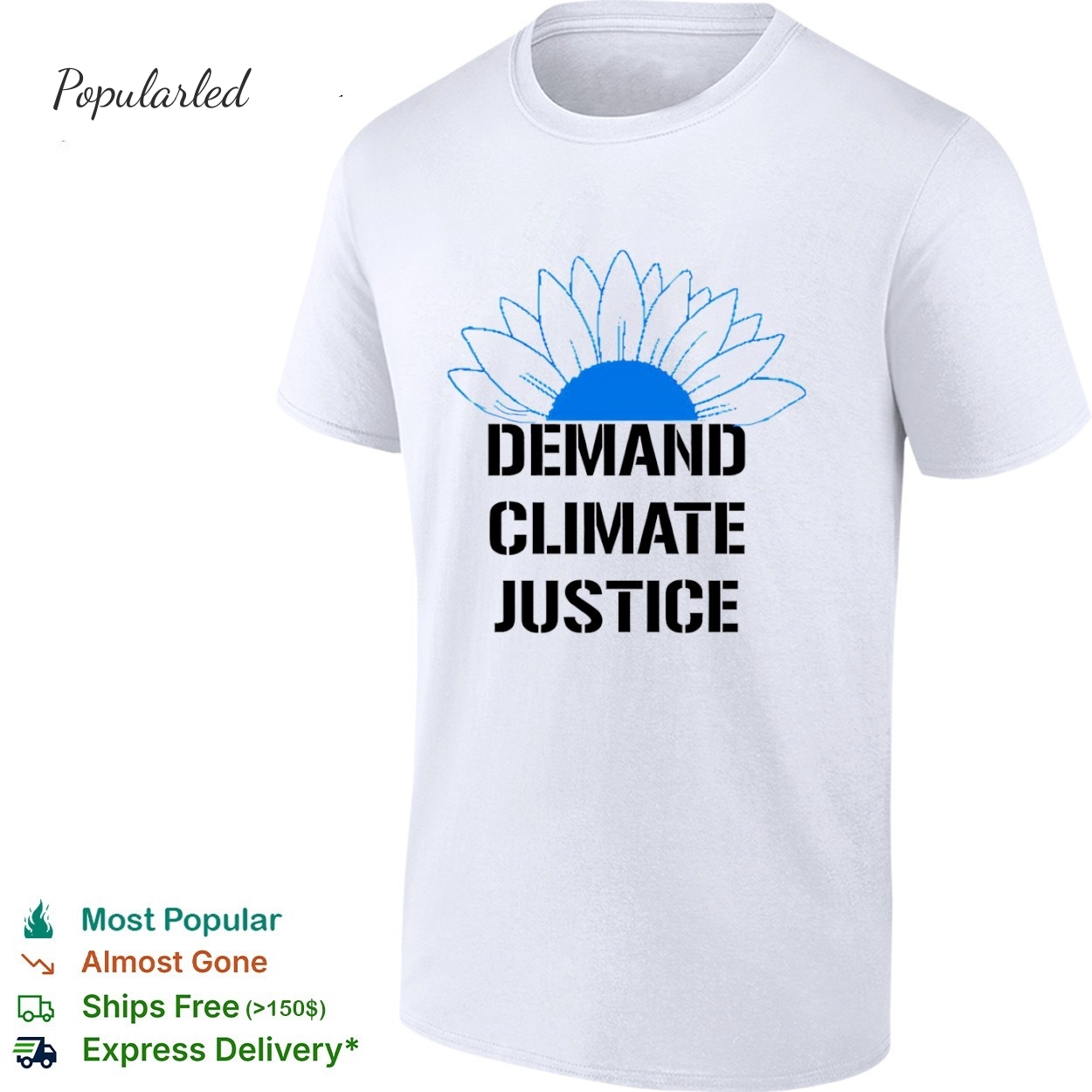 Demand Climate Justice shirt