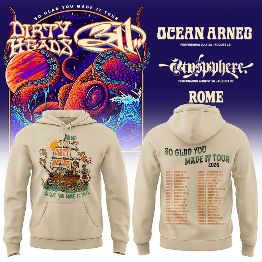 Dirty Heads x 311 So Glad You Made It Tour 2026 Beige Graphic Hoodie - Unique Concert Merch Gift Idea