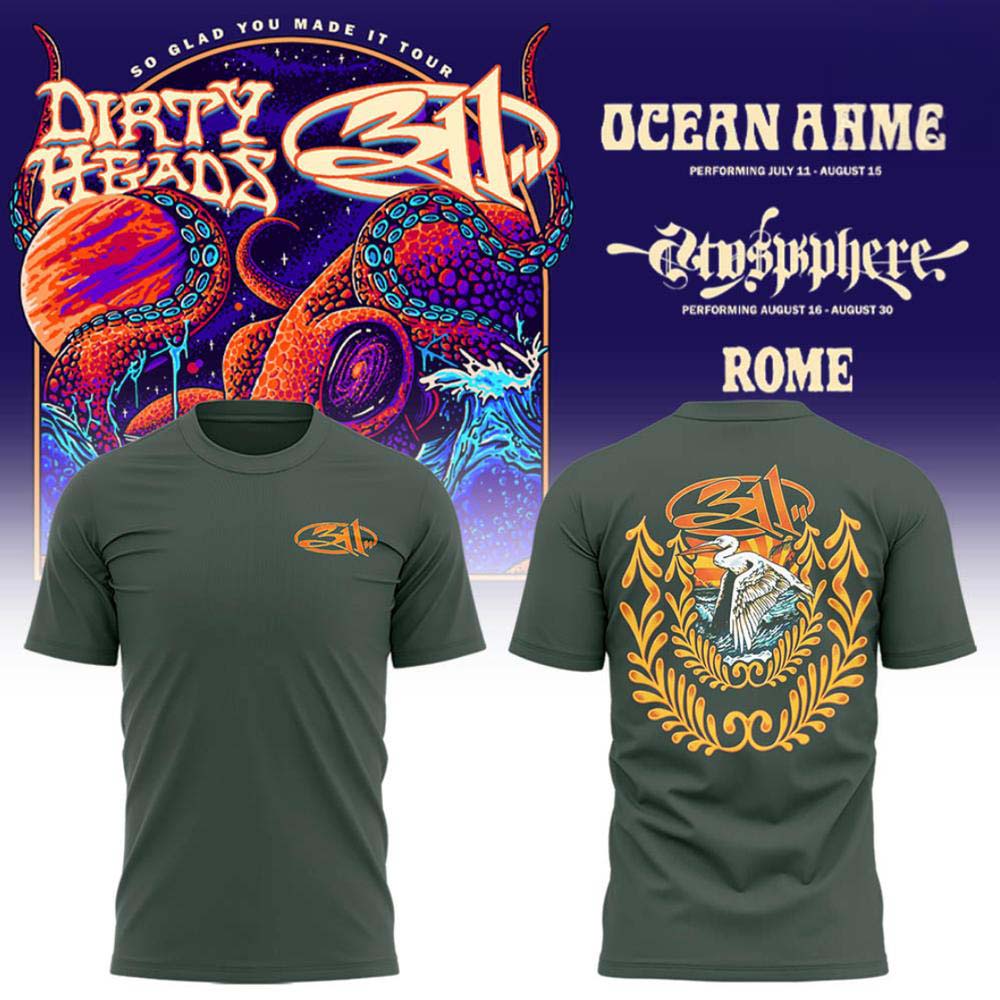 Dirty Heads x 311 So Glad You Made It Tour 2026 Forest Green T Shirt - Best Gift for Fans