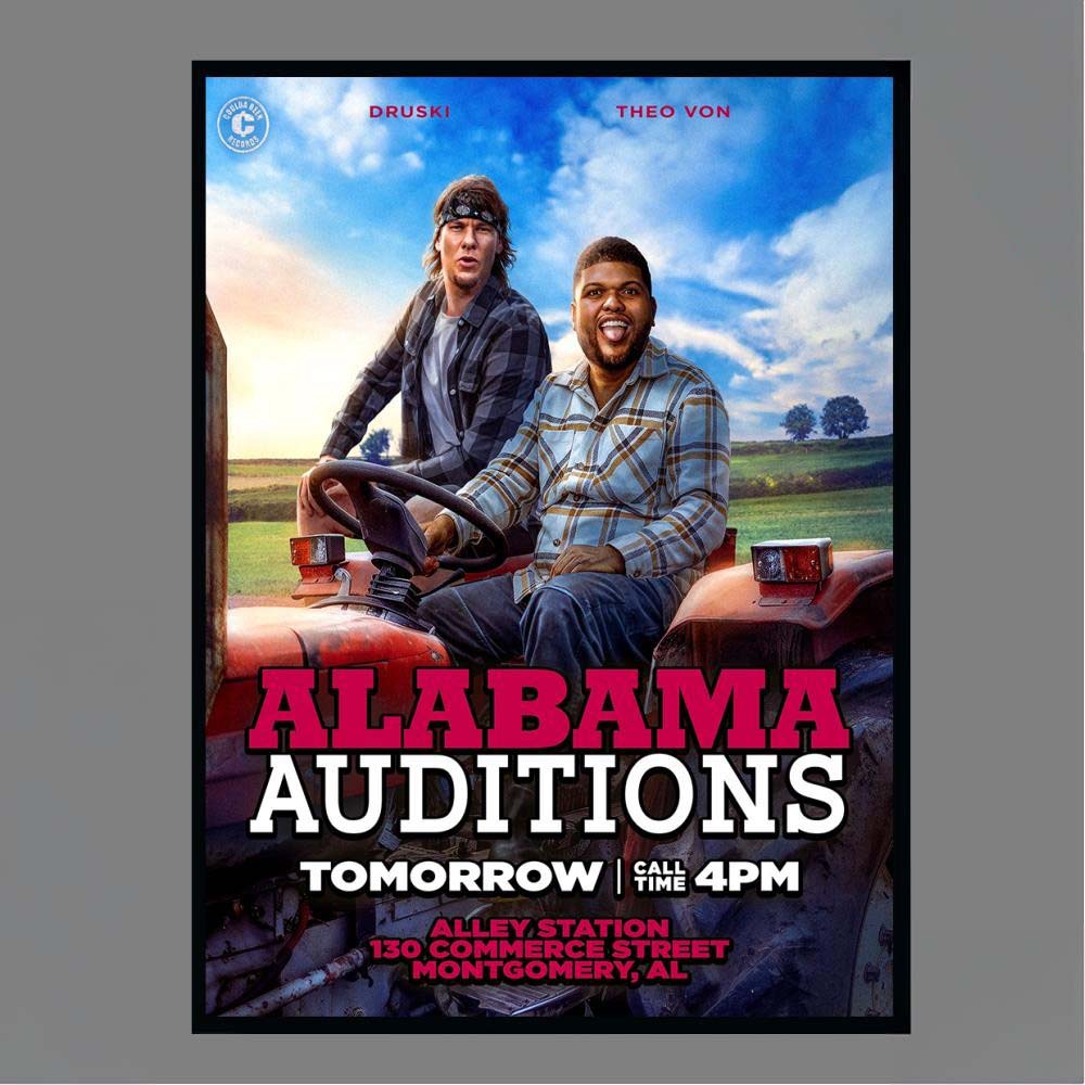 Druski Theo Von Coulda Been Records Alabama Auditions Alley Station Montgomery AL Poster