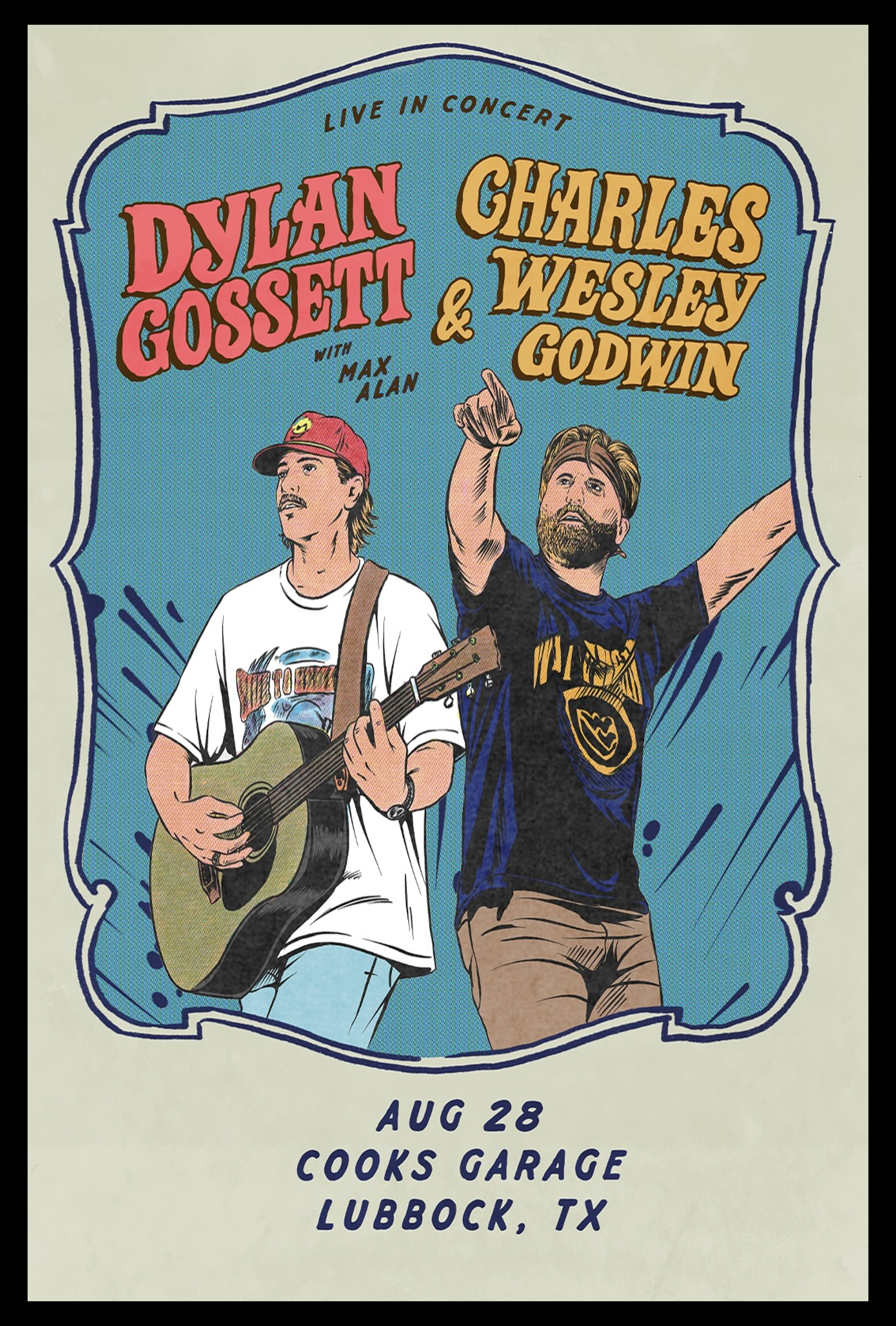 Dylan Gossett & Charles Wesley Godwin Cooks Garage Lubbock August 28 2026 Poster