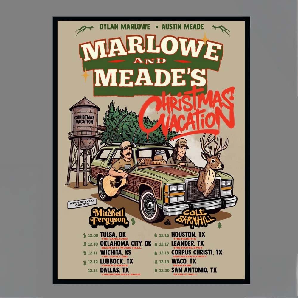 Dylan Marlowe And Austin Meades Christmas Vacation Tour Dates Tulsa OK Oklahoma City OK Wichita KS Houston TX San Antonio TX Concert Wall Art Print Poster
