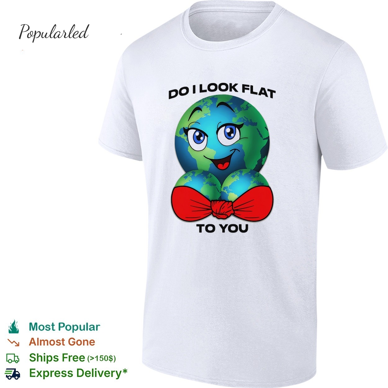 Earth having pair of breasts with red bra do I look flat to you shirt