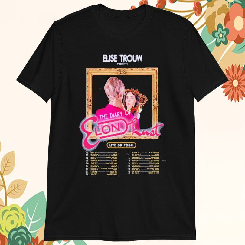 Elise Trouw The Diary Of Elon Lust Us Tour 2026 Tshirts