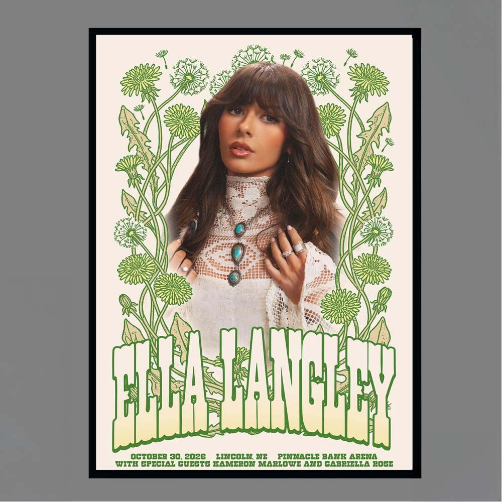 Ella Langley October 30 2026 Lincoln NE Pinnacle Bank Arena With Special Guests Kameron Marlowe And Gabriella Rose Poster