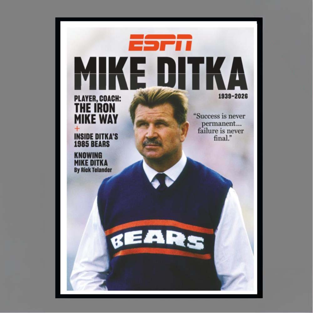 ESPN Mike Ditka Player Coach The Iron Mike Way 19392026 Magazine Cover Art Print Poster