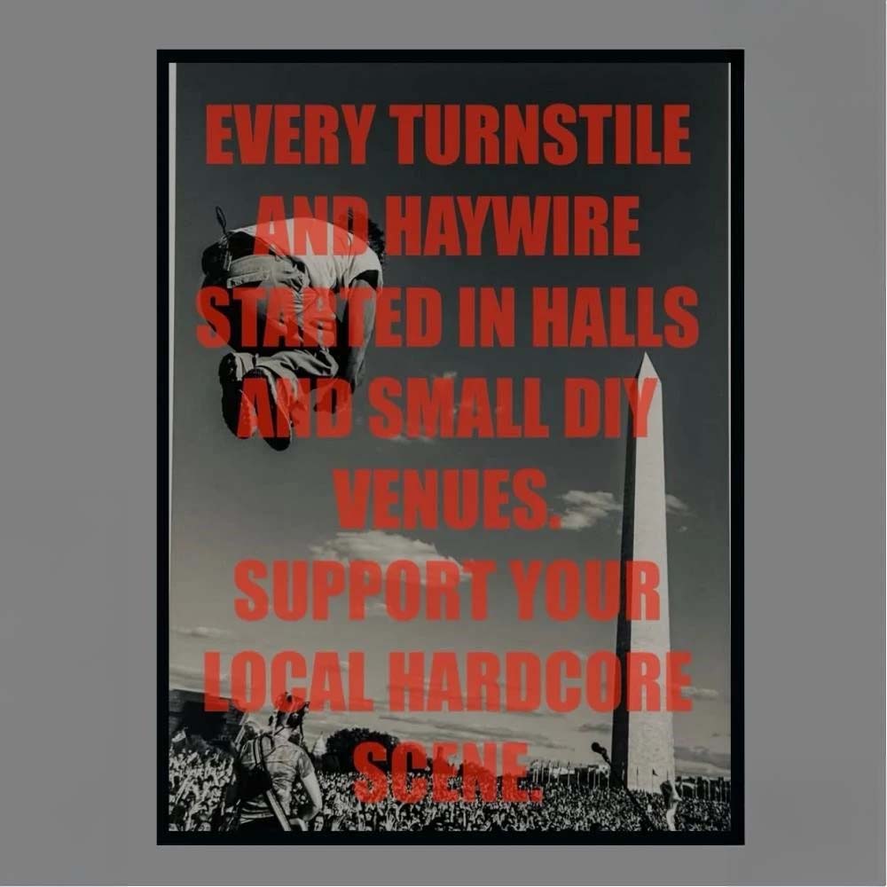 Hardcore scene poster supporting local DIY venues and halls