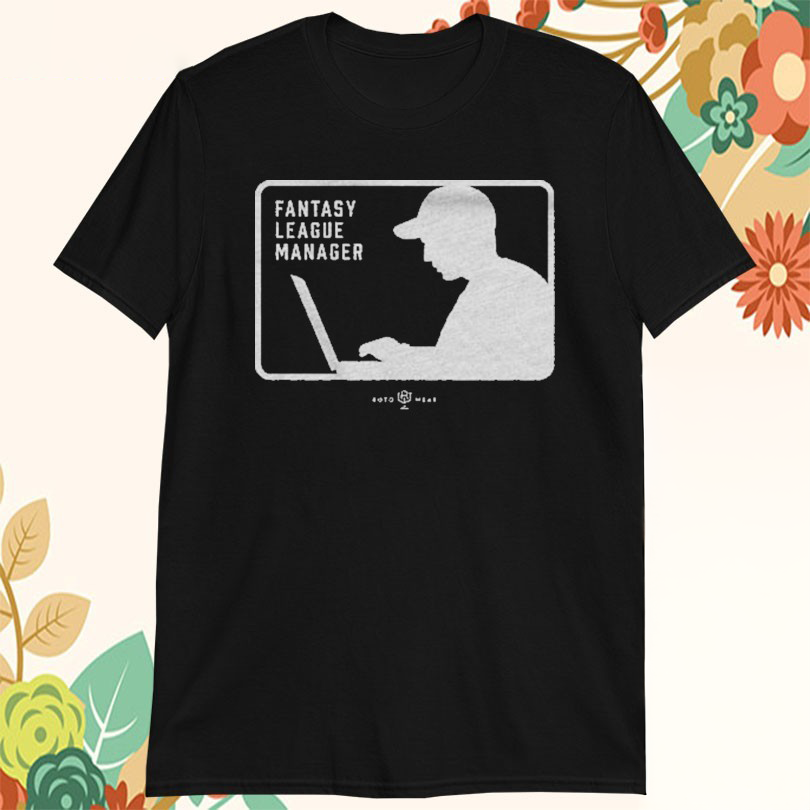 Fantasy League Manager TShirts