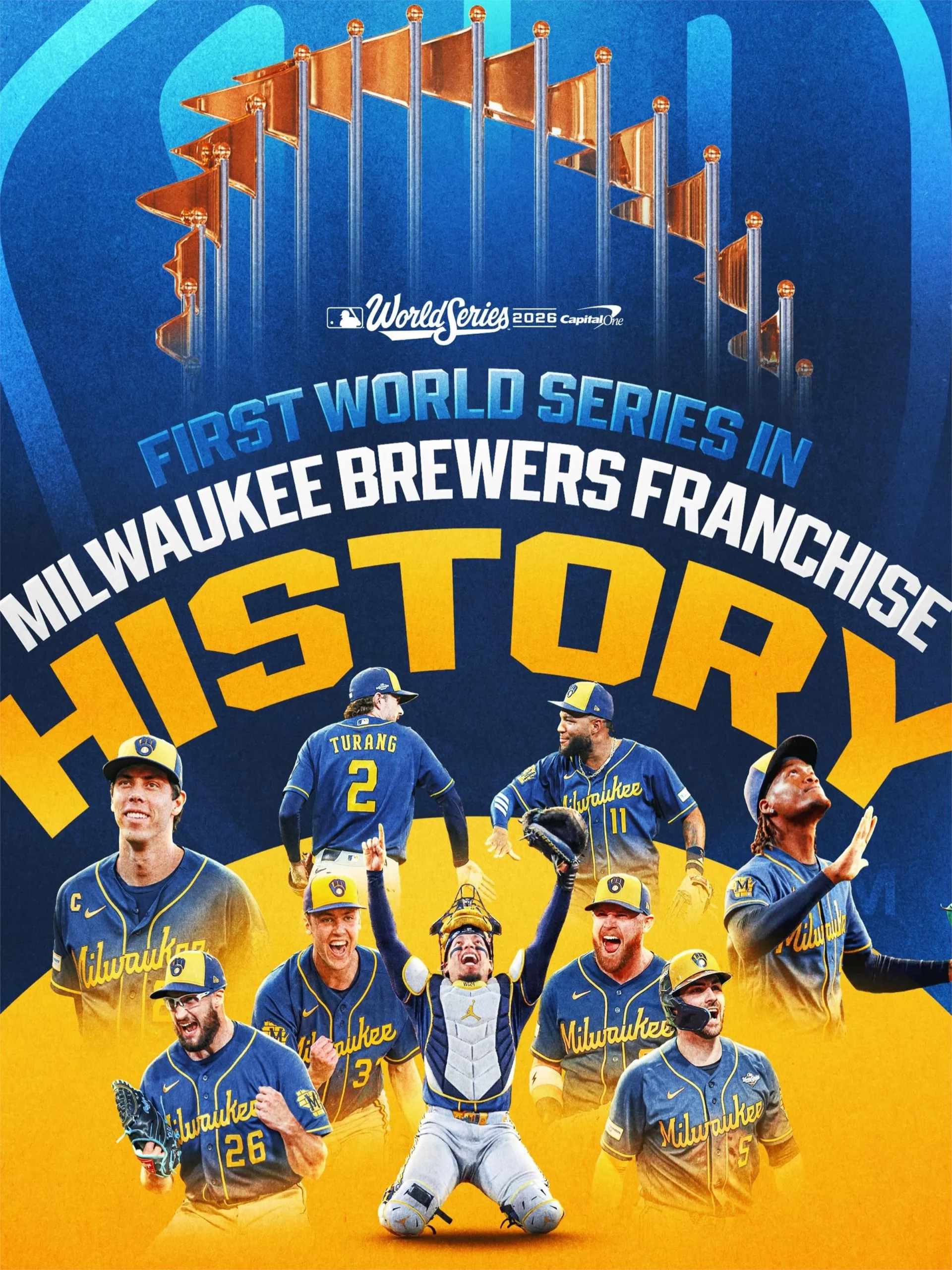 First World Series In Milwaukee Brewers Franchise History MLB Champions 2026 World Series Poster