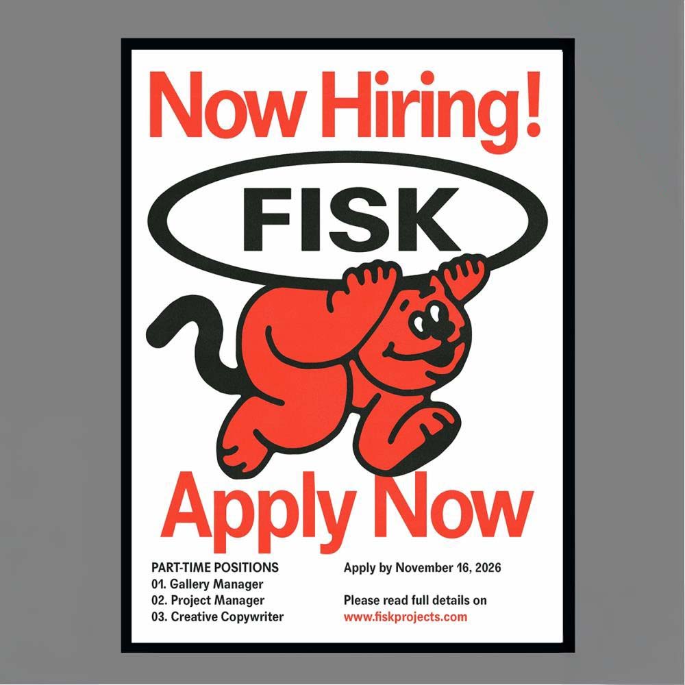 Fisk Now Hiring Gallery Manager Project Manager Creative Copywriter November 16 2026 Job Opportunities Wall Art Print Poster