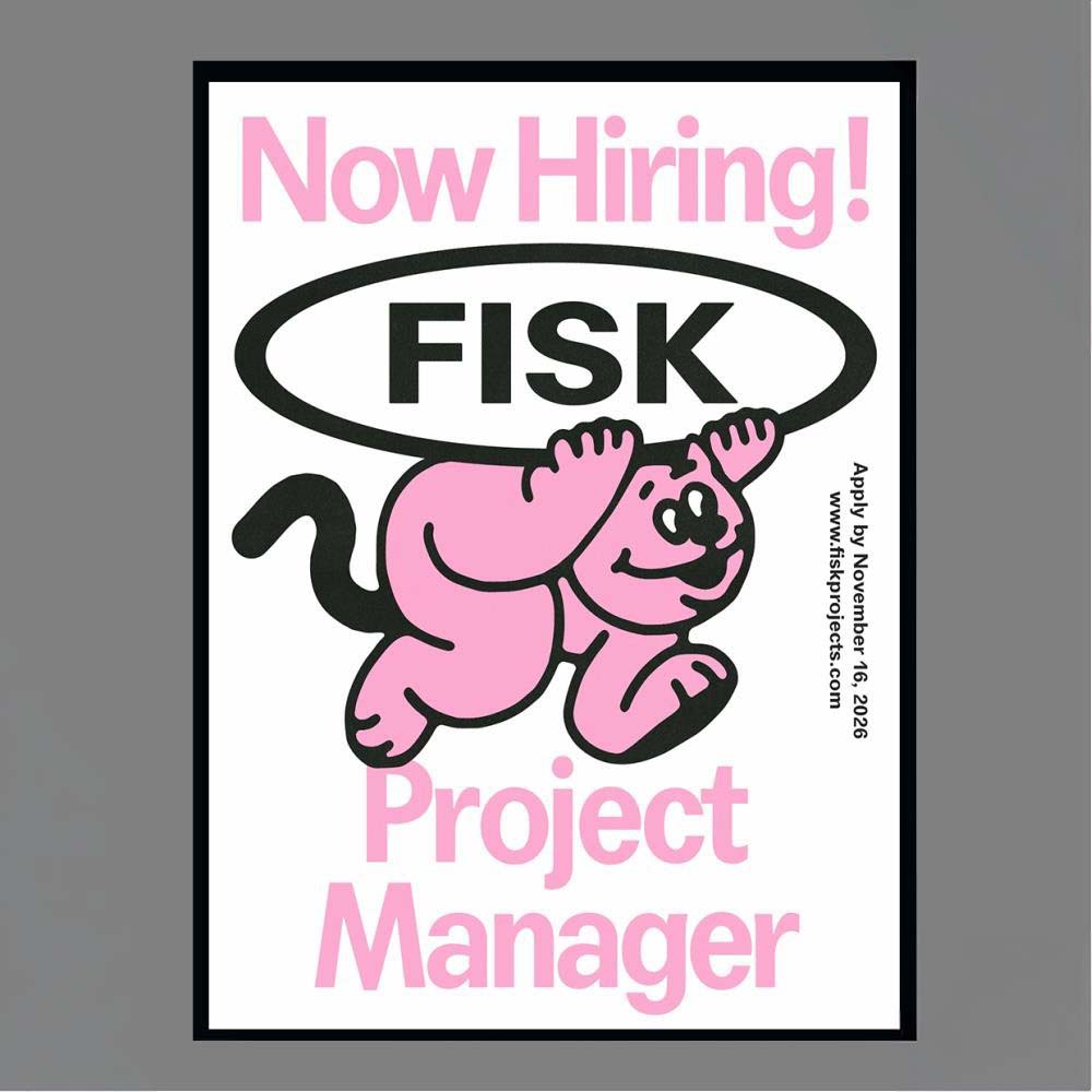 Fisk Now Hiring Project Manager Job Opening November 16 2026 Wall Art Print Poster