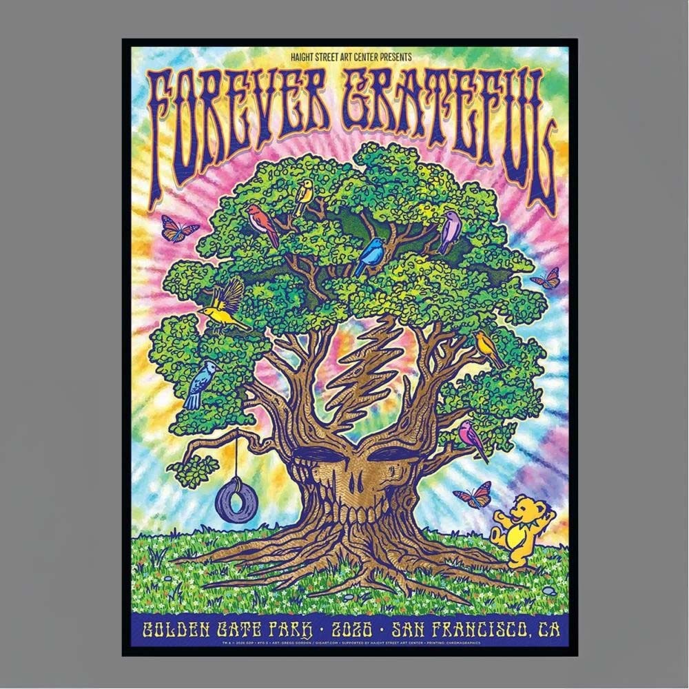 Forever Grateful Poster Series 6 Gregg Gordon Golden Gate Park San Francisco CA 2026 Haight Street Art Center Poster
