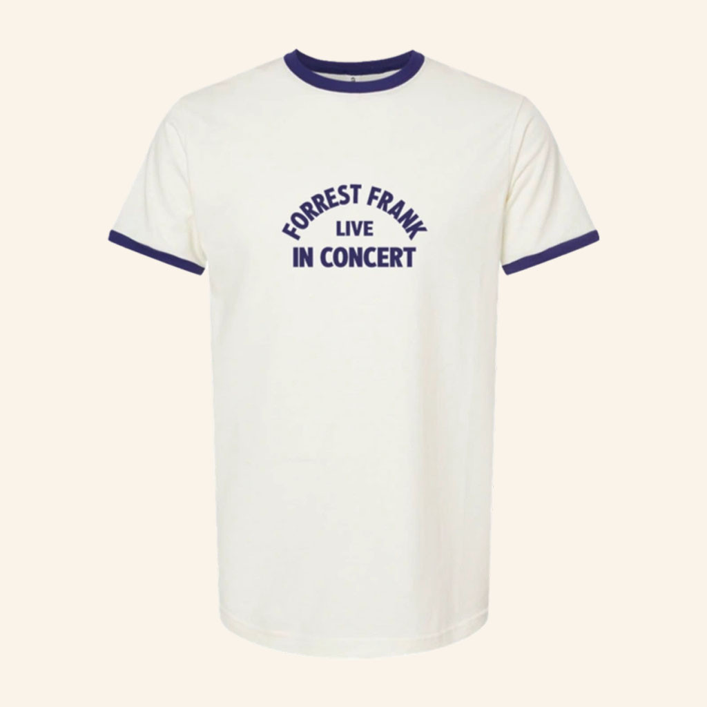 Forrest Frank Merch 2026 Live In Concert RingerTShirtForrest Frank Tour Merch Music Fan Gift