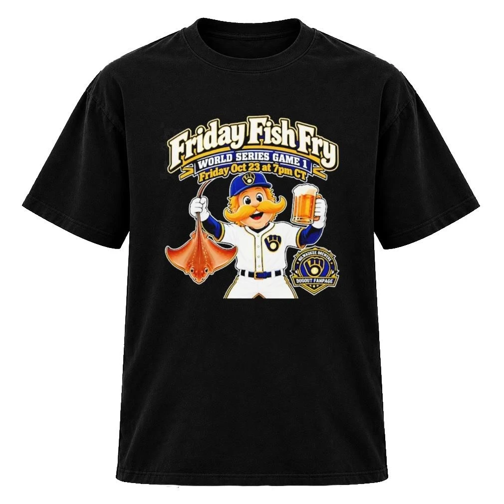 Friday Fish Fry Milwaukee Brewers 2026 World Series Game 1 Baseball Friday October 23 2026 Shirt