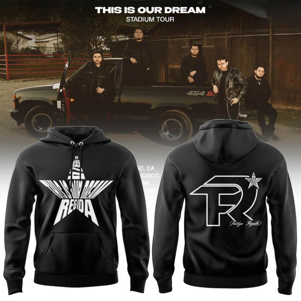 Fuerza Regida This Is Our Dream Black Concert Hoodie
