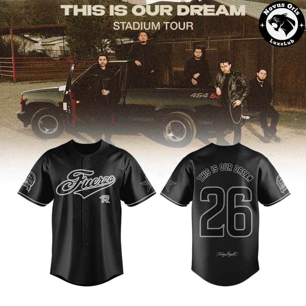 Fuerza Regida This Is Our Dream Stadium Tour 2026 Baseball Jersey 1 - Unicasport Fuerza Regida This Is Our Dream Stadium Tour 2026 Baseball Jersey