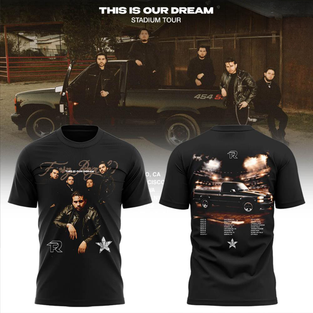 Fuerza Regida This Is Our Dream Stadium Tour 2026 TShirt