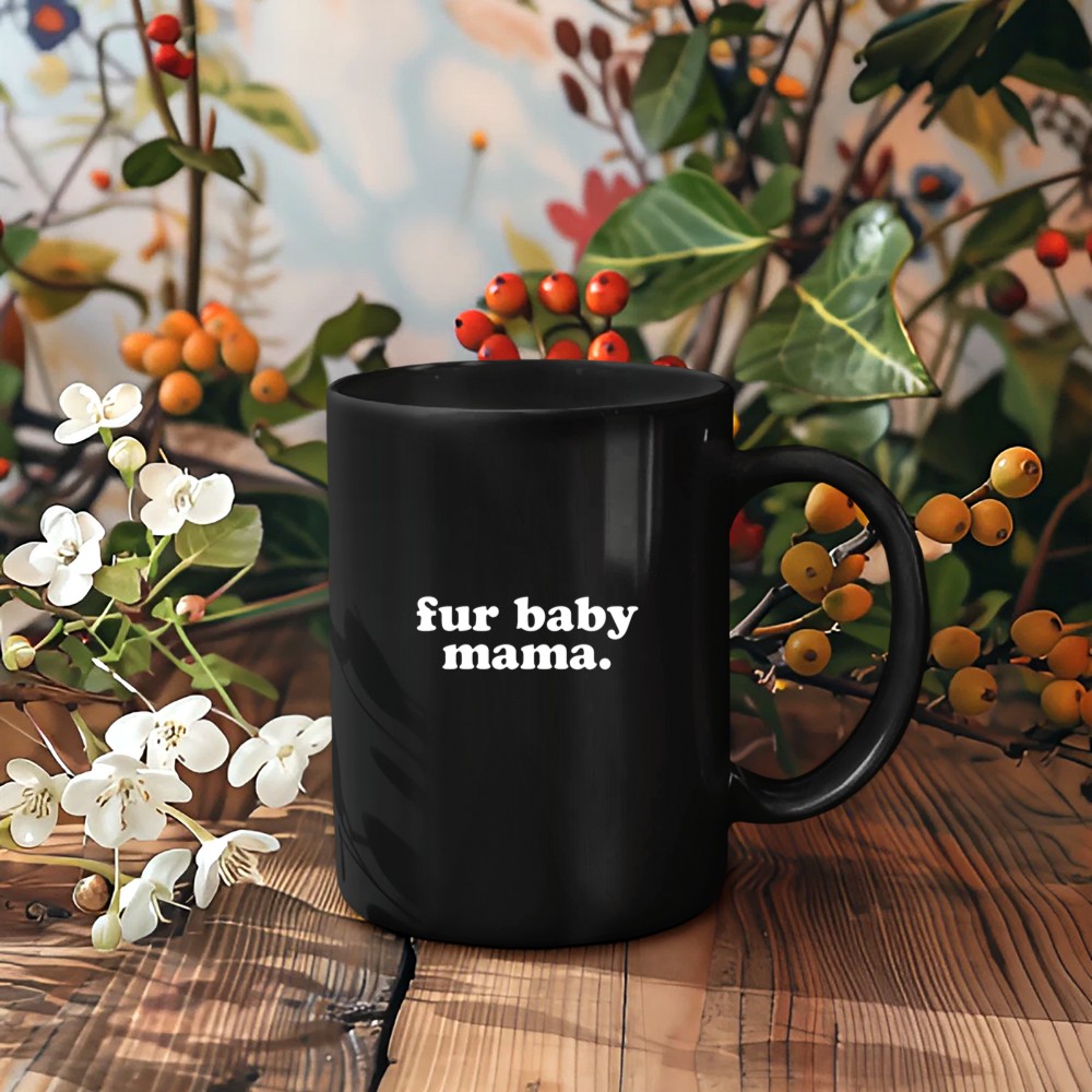 Funny Pet Owner Fur Baby Mama_2 Mug