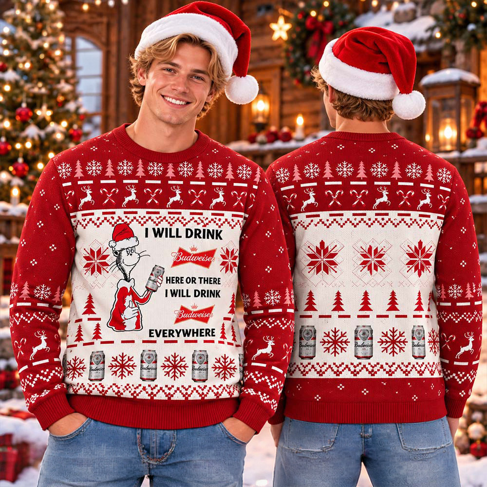 Budweiser Dr Seuss I Will Drink Budweiser Ugly Christmas Sweater Winter Clothing Xmas Gifts 1 - Unicasport Budweiser Dr Seuss I Will Drink Budweiser Ugly Christmas Sweater Winter Clothing Xmas Gifts