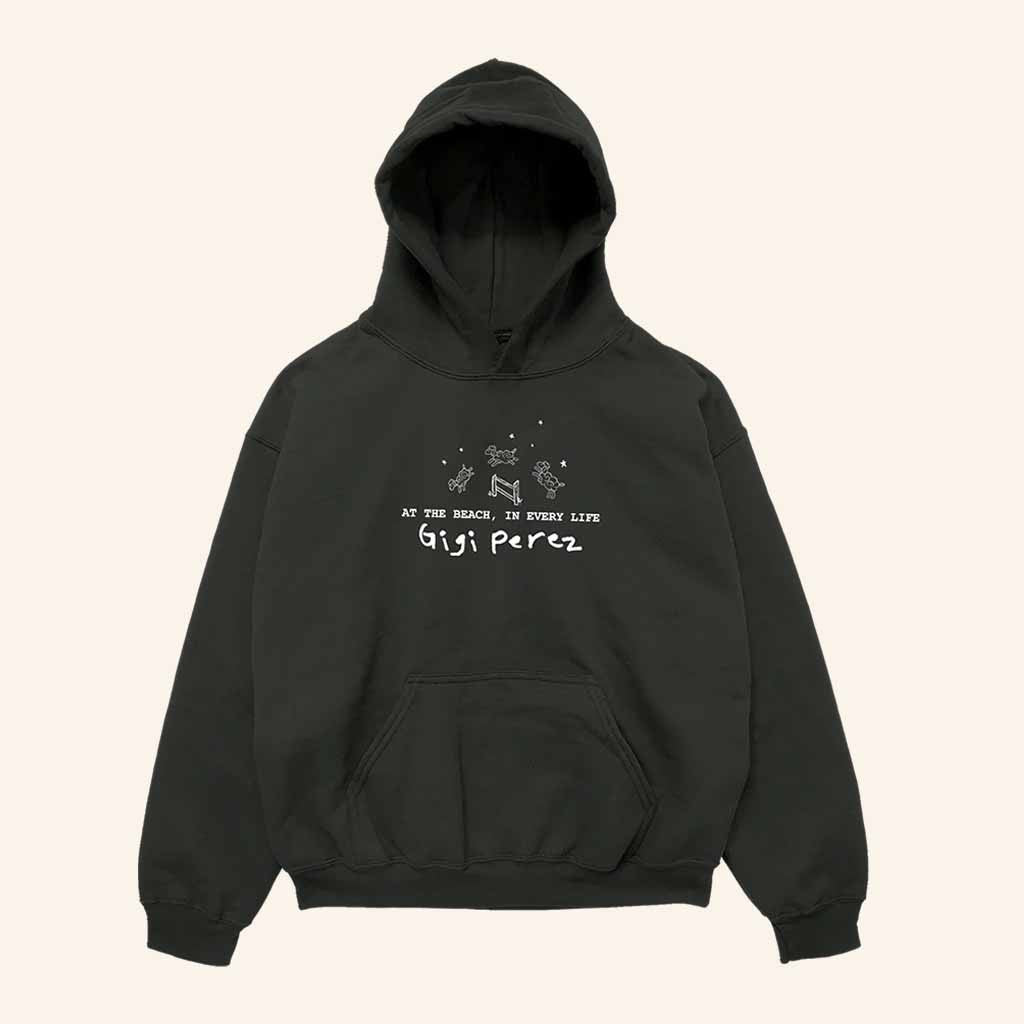 Gigi Perez Merch At The Beach In Every Life Hoodie Christmas Gifts For Wife